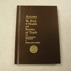 Axioms: The Book of Health and Science of Truth